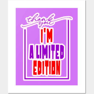 Thank You I'm A Limited Edition Posters and Art